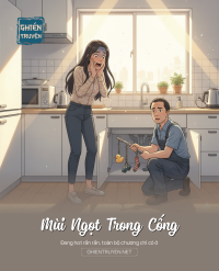 Mùi Ngọt Trong Cống