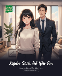 Xuyên Sách Để Yêu Em