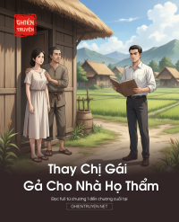 Thay Chị Gái Gả Cho Nhà Họ Thẩm