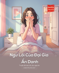 Ngư Lôi Của Đại Gia Ẩn Danh