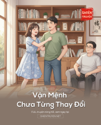 Vận Mệnh Chưa Từng Thay Đổi