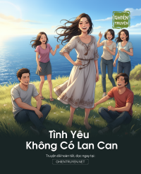 Tình Yêu Không Có Lan Can