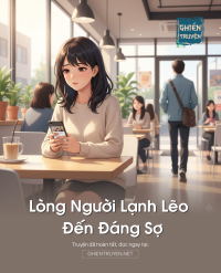 Lòng Người Lạnh Lẽo Đến Đáng Sợ