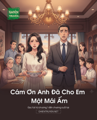 Cám Ơn Anh Đã Cho Em Một Mái Ấm