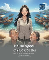 Người Ngoài Chỉ Là Cát Bụi