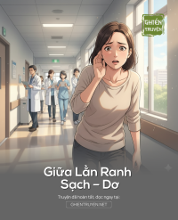 Giữa Lằn Ranh Sạch – Dơ