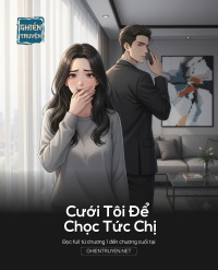 Cưới Tôi Để Chọc Tức Chị