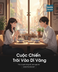 Cuộc Chiến Trôi Vào Dĩ Vãng