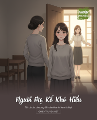 Người Mẹ Kế Khó Hiểu