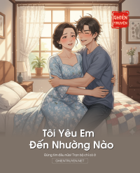 Tôi Yêu Em Đến Nhường Nào