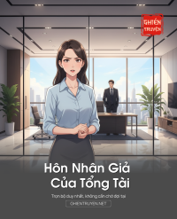 Hôn Nhân Giả Của Tổng Tài