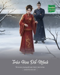 Tráo Hoa Đổi Mệnh