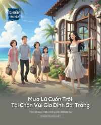 Mưa Lũ Cuốn Trôi , Tôi Chôn Vùi Gia Đình Sói Trắng