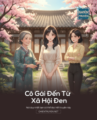 Cô Gái Đến Từ Xã Hội Đen