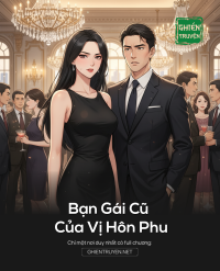 Bạn Gái Cũ Của Vị Hôn Phu