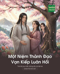 Một Niệm Thành Đạo, Vạn Kiếp Luân Hồi