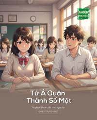Từ Á Quân Thành Số Một