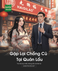 Gặp Lại Chồng Cũ Tại Quán Lẩu