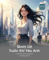 Quay Lại Trước Khi Yêu Anh