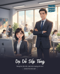 Dụ Dỗ Sếp Tổng