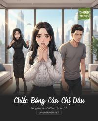 Chiếc Bóng Của Chị Dâu