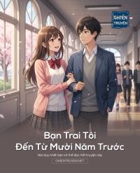 Bạn Trai Tôi Đến Từ Mười Năm Trước