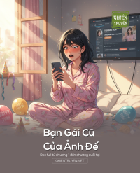 Bạn Gái Cũ Của Ảnh Đế