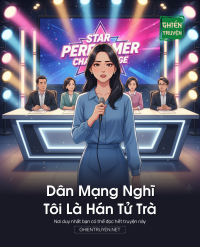 Dân Mạng Nghĩ Tôi Là Hán Tử Trà