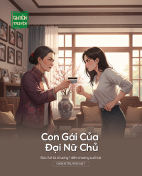 Con Gái Của Đại Nữ Chủ