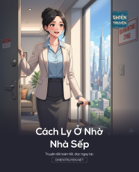 Cách Ly Ở Nhờ Nhà Sếp