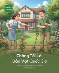 Chồng Tôi Là Bảo Vật Quốc Gia