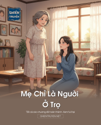 Mẹ Chỉ Là Người Ở Trọ