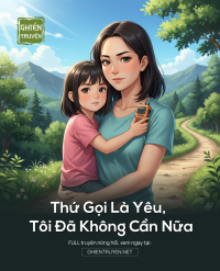 Thứ Gọi Là Yêu, Tôi Đã Không Cần Nữa
