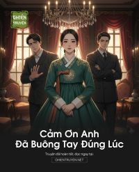 Cảm Ơn Anh Đã Buông Tay Đúng Lúc