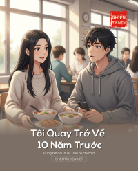 Tôi Quay Trở Về 10 Năm Trước