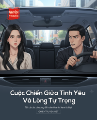 Cuộc Chiến Giữa Tình Yêu Và Lòng Tự Trọng