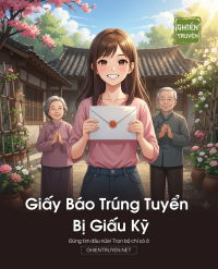 Giấy Báo Trúng Tuyển Bị Giấu Kỹ