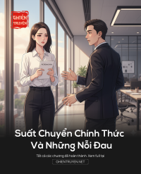Suất Chuyển Chính Thức Và Những Nỗi Đau