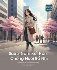 Sau 3 Năm Kết Hôn Chồng Nuôi Bồ Nhí