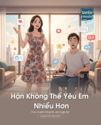 Hận Không Thể Yêu Em Nhiều Hơn