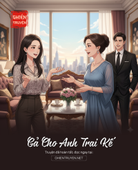 Gả Cho Anh Trai Kế