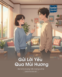 Gửi Lời Yêu Qua Mùi Hương
