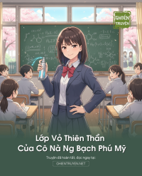 Lớp Vỏ Thiên Thần Của Cô Nà Ng Bạch Phú Mỹ