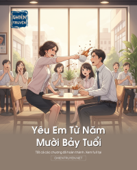 Yêu Em Từ Năm Mười Bảy Tuổi