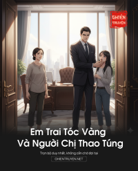 Em Trai Tóc Vàng Và Người Chị Thao Túng