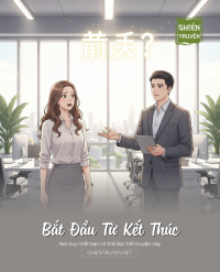 Bắt Đầu Từ Kết Thúc