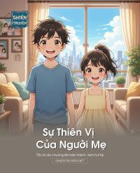 Sự Thiên Vị Của Người Mẹ