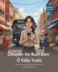 Chuyến Xe Buýt Đen Ở Kiếp Trước