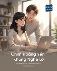 Chim Hoàng Yến Không Nghe Lời