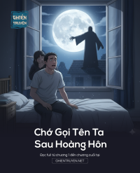 Chớ Gọi Tên Ta Sau Hoàng Hôn